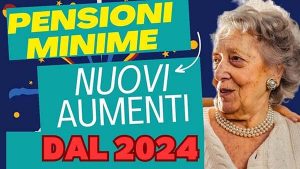 Nel 2024 le pensioni minime aumenteranno immagine in evidenza